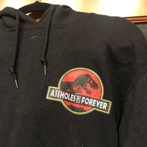 Assholes Live Forever Hoodie